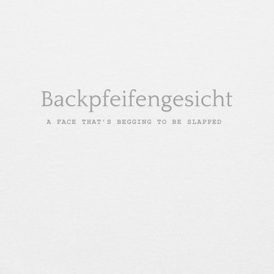 Backpfeifengesicht Unisex Sweatshirt - beyluna